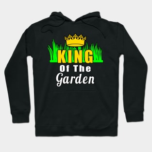 King Of The Garden Hoodie